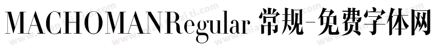 MACHOMANRegular 常规字体转换